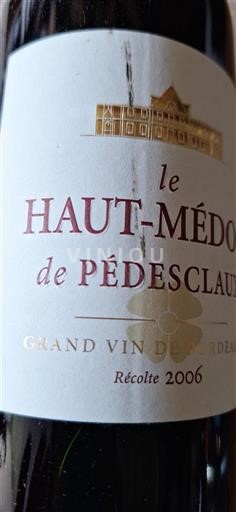 Bordeaux Haut-Médoc Château Pédesclaux Le Haut-Médoc de Pédesclaux 2006