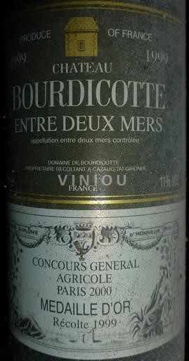 Bordeaux Entre-deux-mers Château Bourdicotte 1999