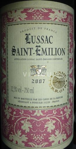 Bordeaux Lussac-saint-émilion Lussac Saint-Emilion Caves de la Brèche 2007
