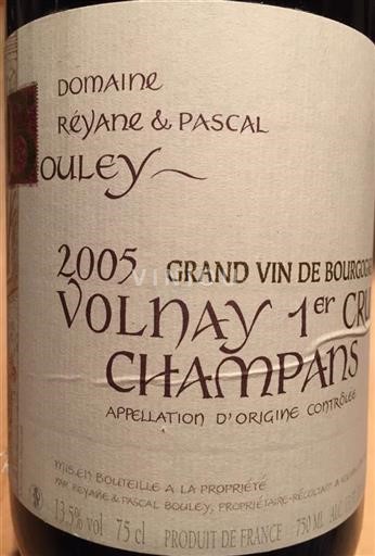 Burgundsko Volnay Volnay Premier Cru Reyane et Pascal Bouley Champans Champans 2005
