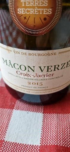 Burgundy Mâcon and Mâcon-Villages Vignerons des Terres Secrètes Croix-Jarrier 2015