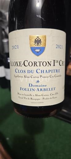 Borgonha Aloxe-Corton Premier Cru Domaine Follin-Arbelet Clos du Chapitre 2021