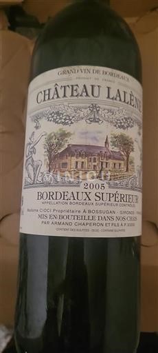 Bordeaux Bordeaux supérieur Château Lalène 2005