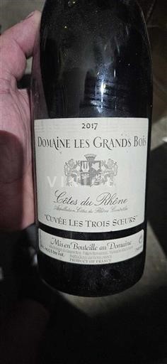 Rhônetal Côtes du Rhône Domaine Les Grands Bois Les Trois Sœurs 2017