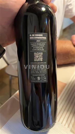 Bordeaux Saint-Émilion Franc Grace-Dieu Il se moque des étiquettes 2015