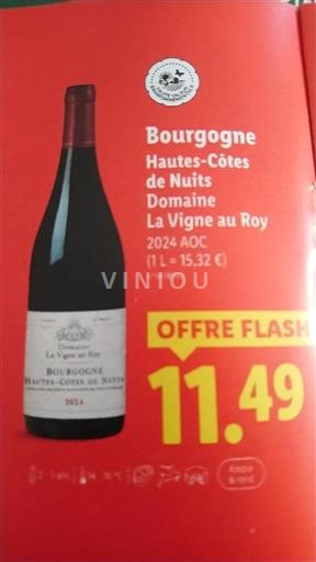 Vin Rouge sec Domaine La Vigne au Roy 2024 France Bourgogne Hautes Côtes de nuits AOC