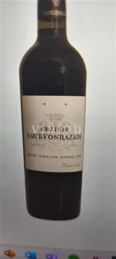 Bordeaux Saint-Émilion Grand Cru Chateau Haut Fonrazade 2011