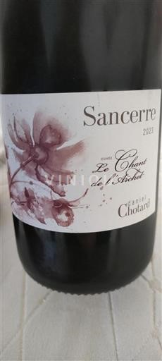 Vallée de la Loire Sancerre Daniel Chotard Le Chant de l'Archet 2023