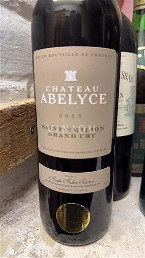 Bordeaux Saint-Émilion Grand Cru Château Abelyce 2015