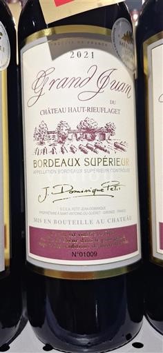 Bordeaux Bordeaux supérieur Château Haut-Rieuflaget Grand Jean 2021