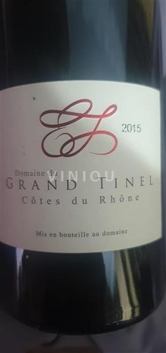 Rhônevallei Côtes-du-rhône Domaine Grand Tinel 2015