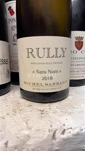 Bourgogne Rully Michel Sarrazin Sans Nom 2019