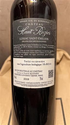 Bordeaux Lussac-saint-émilion Château Haut-Rozier 2018