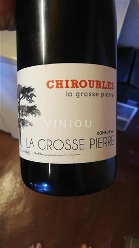 Beaujolais Chiroubles Domaine La Grosse Pierre la grosse pierre 2021