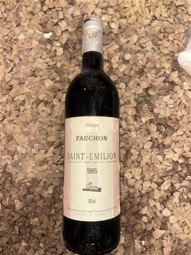 Bordeaux Saint-Émilion Fauchon Réserve 1985