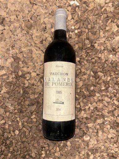 Bordeaux Lalande-de-Pomerol Fauchon Réserve 1985