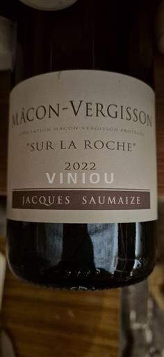 Burgund Mâcon und Mâcon-Dörfer Jacques Saumaize Sur la Roche 2022