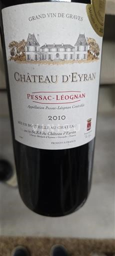 Bordeaux Pessac-Léognan Château Eyran 2010