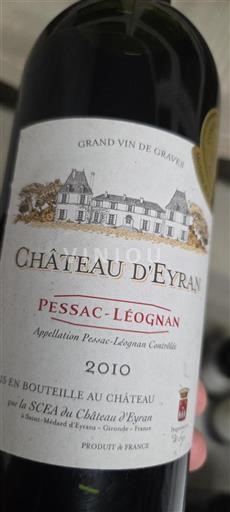 Bordeaux Pessac-Léognan Château Eyran 2010