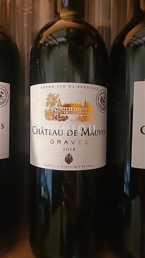 Bordeaux Graves Château Mauves 2018