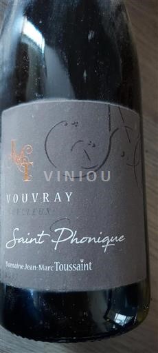 Vallée de la Loire Vouvray Domaine Jean-Marc Toussaint Saint Phonique 2017
