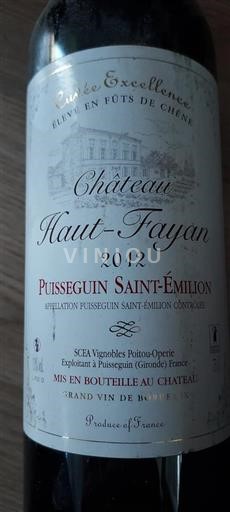 Bordeaux Puisseguin-saint-émilion Château Haut-Fayan Excellence 2012