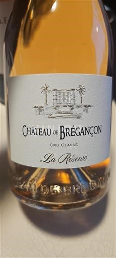 Vin Rosé sec La Réserve Château Brégançon Non millésimé France Provence Côtes-de-provence AOC Cru Classé