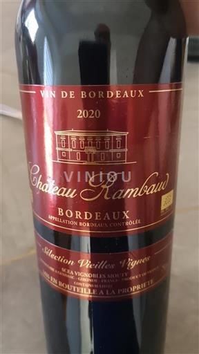 Bordeaux Château Rambaud Sélection Vieilles Vignes 2020