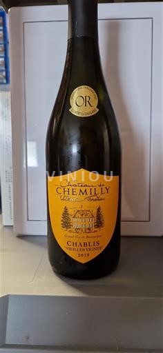 Bourgogne Chablis Château Chemilly Vieilles Vignes 2019