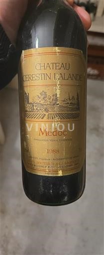 Bordeaux Médoc Château Cerestin Lalande 1988