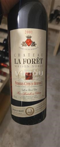 Bordeaux Premières Côtes de Bordeaux Château La Forêt Prestige 2001