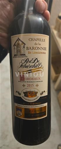 Bordeaux Chapelle de la Baronnie Rot De Churchills 2015