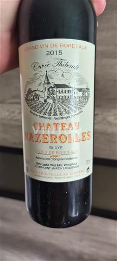 Bordeaux Blaye Côtes de Bordeaux Château Mazerolles Thibault 2015
