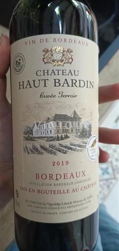 Bordeaux Château Haut Bardin Terroir 2019
