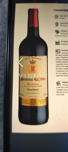Bordeaux Chanterau La Livier Tradition Non Millésimé