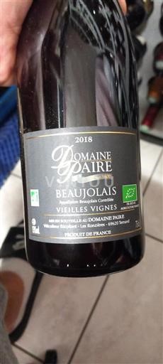 Beaujolais Domaine Paire Vieilles Vignes 2018