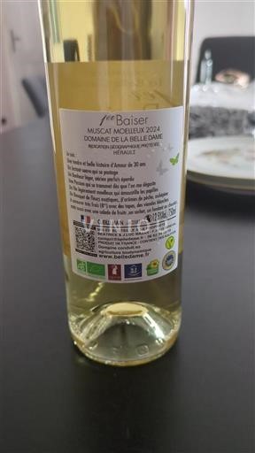 Vin Blanc moelleux 1er Baiser Domaine La Belle Dame 2024 France Languedoc et Roussillon Hérault IGP biodynamie