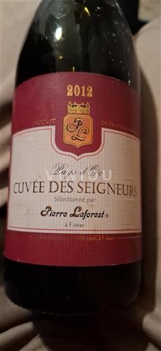 Linguadoca e Rossiglione Paese d'Oc Pierre Laforest des Seigneurs 2012