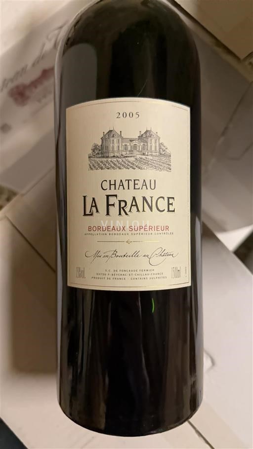 Bordeaux Bordeaux Supérieur Château La France 2005