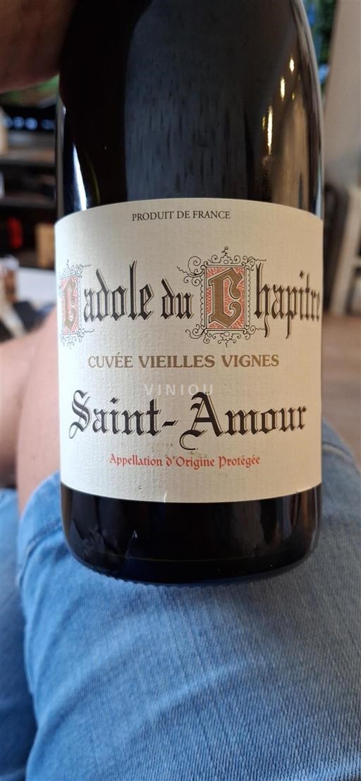 Beaujolais Saint-Amour Cadolle du Chapitre Vieilles Vignes Senza annata