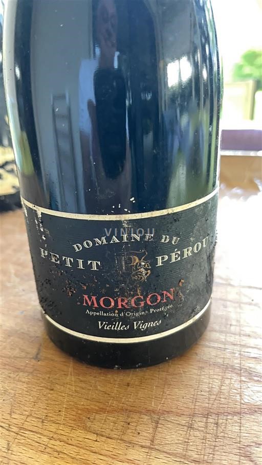 Beaujolais Morgon Domaine Petit Pérou Vieilles Vignes Non Millésimé
