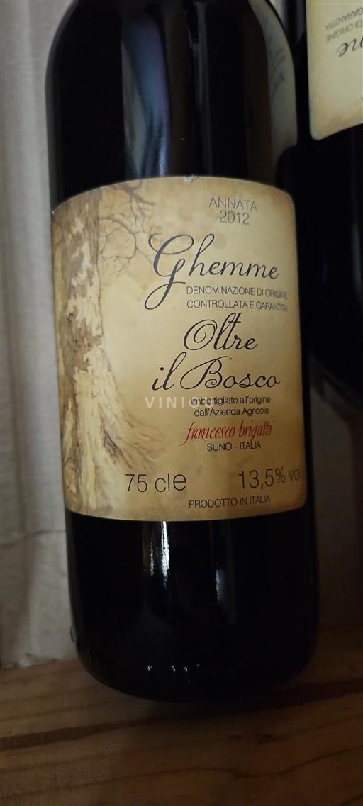 Piémont Ghemme Francesco Brigatti Oltre il Bosco 2012
