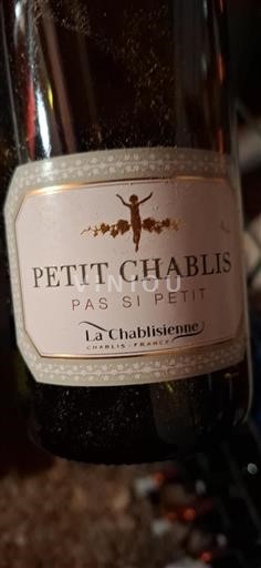 Burgund Petit-Chablis La Chablisienne Pas Si Petit Ohne Jahrgang