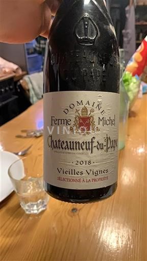 Rhône-dalen Châteauneuf-du-Pape Domaine Ferme Michel Vieilles Vignes 2018