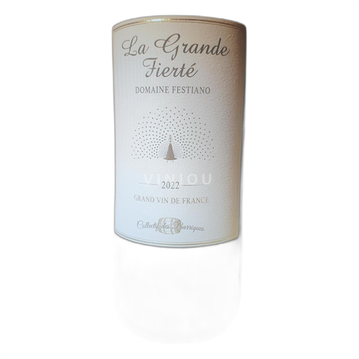 Languedoc y Rosellón País de Oc Domaine Festiano La Grande Fierté 2022