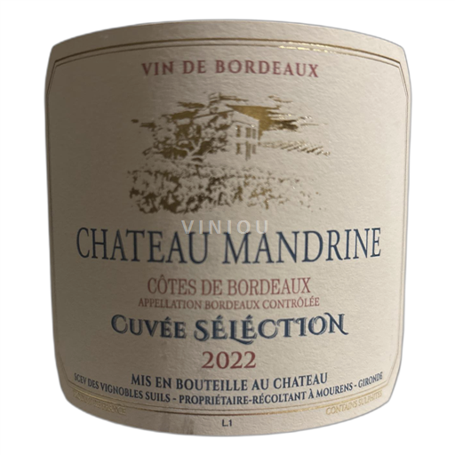Bordeaux Côtes-de-Bordeaux Chateau Mandrine Sélection 2022