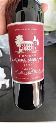 Bordeaux Cadillac-Côtes-de-Bordeaux Château Latour Camblanes 2021