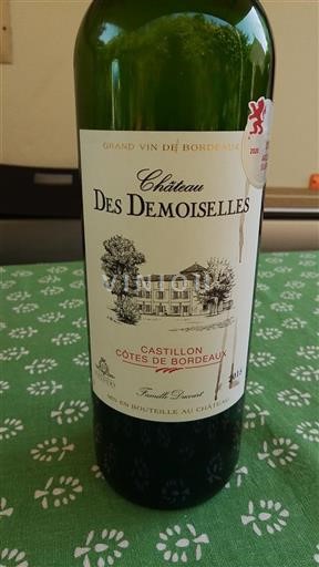 Bordeaux Castillon-côtes-de-bordeaux Château des Demoiselles 2015
