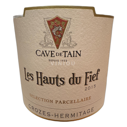 Vin Rouge sec Les Hauts du Fief Cave de Tain 2015 France Vallée du Rhône Crozes-hermitage